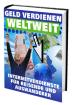 Geld verdienen weltweit - Internetverdienste für Reisende und Auswanderer